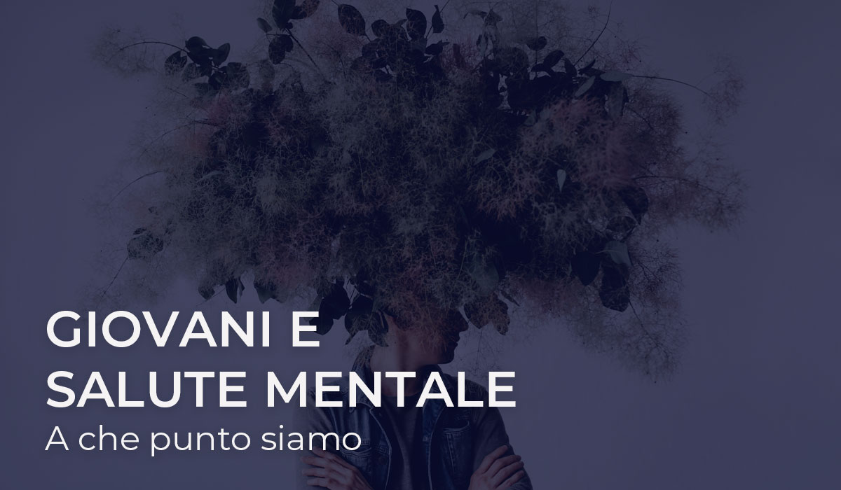 Giovani e salute mentale